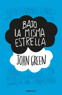 Abbildung von: Bajo la misma estrella / The Fault in Our Stars - Debolsillo