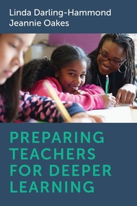Enlarge image Cover: Preparing Teachers for Deeper Learning - Harvard Educational Publishing Group