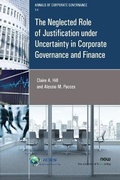 Cover: The Neglected Role of Justification under Uncertainty in Corporate Governance and Finance - now publishers Inc