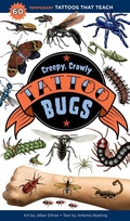 Cover: Creepy, Crawly Tattoo Bugs - Storey Publishing LLC
