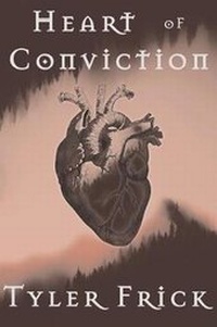 Enlarge image Cover: Heart of Conviction - Lazarus Tribe Media, LLC