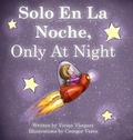 Cover: Solo En La Noche, Only at Night - Rose a Week