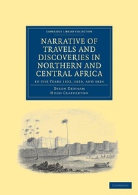 Abbildung von: Narrative of Travels and Discoveries in Northern and Central Africa, in the Years 1822, 1823, and 1824 - Cambridge University Press