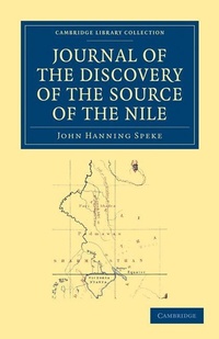 Abbildung von: Journal of the Discovery of the Source of the Nile - Cambridge University Press
