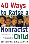 Cover: Forty Ways to Raise A Non Racicist Child - HarperCollins