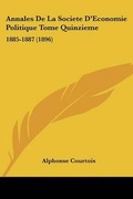 Cover: Annales De La Societe D'Economie Politique Tome Quinzieme - Kessinger Publishing