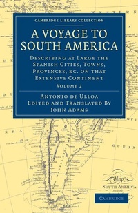 Abbildung von: A Voyage to South America - Cambridge University Press