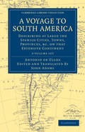 Cover: A Voyage to South America 2 Volume Set - Cambridge University Press