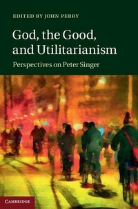 Enlarge image Cover: God, the Good, and Utilitarianism - Cambridge University Press