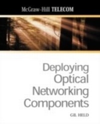 Enlarge image Cover: Deploying Optical Networking Components - McGraw-Hill Education