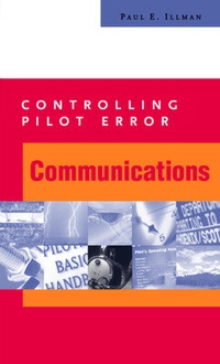 Abbildung von: Controlling Pilot Error: Communications - McGraw-Hill Education