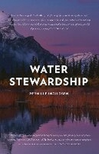 Enlarge image Cover: Water Stewardship - IWA Publishing