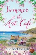 Cover: Summer at the Art Cafe - Choc Lit Publishing