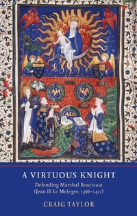 Enlarge image Cover: A Virtuous Knight - York Medieval Press