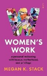 Enlarge image Cover: Women's Work - Scribe Publications