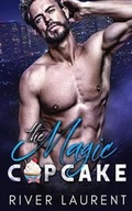 Cover: The Magic Cupcake - River Laurent