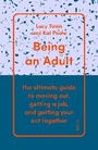 Cover: Being an Adult - Scribe Publications