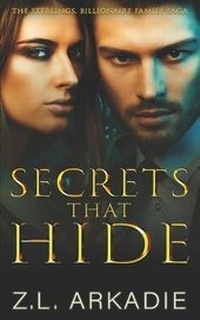 Enlarge image Cover: Secrets That Hide - Z.L. Arkadie Books