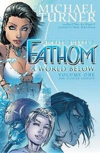 Enlarge image Cover: Fathom Volume 1: A World Below - Aspen MLT, Inc