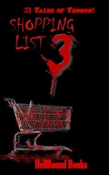 Cover: Shopping List 3 - Hellbound Books Publishing