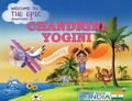 Cover: The Epic Adventures of Chandrini Yogini - Orange Hat Publishing