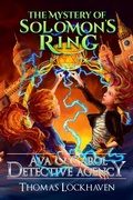 Cover: The Mystery of Solomon's Ring (Book 2) - Twisted Key Publishing, LLC