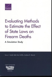 Enlarge image Cover: Evaluating Methods to Estimate the Effect of State Laws on Firearm Deaths - RAND