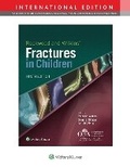 Cover: Rockwood and Wilkins Fractures in Children - WOLTERS KLUWER HEALTH