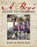 Cover: A Boy's Guide to Firearms - Xlibris Us