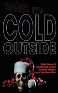 Cover: Baby, It's Cold Outside - Coffin Hop Press