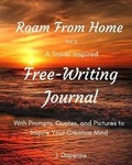 Cover: Roam From Home - J. Dispenza