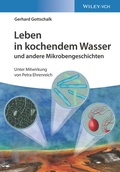 Cover: Leben in kochendem Wasser und andere Mikrobengeschichten - Wiley-VCH