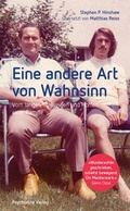 Cover: Eine andere Art von Wahnsinn - Psychiatrie Verlag