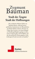 Cover: Stadt der &Auml;ngste, Stadt der Hoffnungen - Edition Konturen