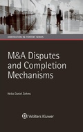 Cover: M&A Disputes and Completion Mechanisms - Kluwer Law International