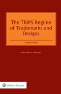 Cover: The TRIPS Regime of Trademarks and Designs - Kluwer Law International
