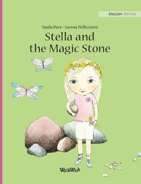 Enlarge image Cover: Stella and the Magic Stone - Wickwick Ltd
