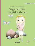 Cover: Saga och den magiska stenen - Wickwick Ltd