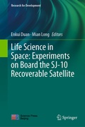 Cover: Life Science in Space: Experiments on Board the SJ-10 Recoverable Satellite - Springer