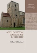 Cover: Anglo-Saxon Towers of Lordship - OUP eBook