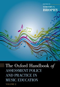 Abbildung von: The Oxford Handbook of Assessment Policy and Practice in Music Education, Volume 2 - OUP eBook