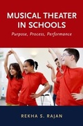 Cover: Musical Theater in Schools - OUP eBook