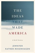 Cover: The Ideas That Made America: A Brief History - OUP eBook