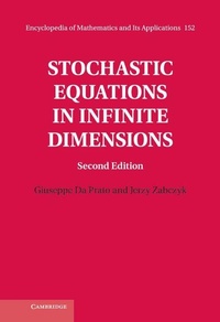 Enlarge image Cover: Stochastic Equations in Infinite Dimensions - Cambridge University Press