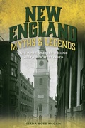 Cover: New England Myths and Legends - Globe Pequot Press