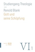 Cover: Gott und seine Sch&ouml;pfung - Theologischer Verlag Z&uuml;rich