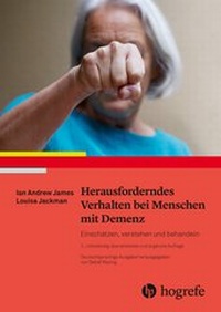 Abbildung von: Herausforderndes Verhalten bei Menschen mit Demenz - Hogrefe
