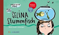 Enlarge image Cover: Selina Stummfisch - BALANCE buch + medien verlag