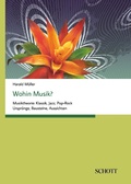 Cover: Wohin Musik? - Schott Buch