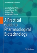Cover: A Practical Guide to Pharmacological Biotechnology - Springer